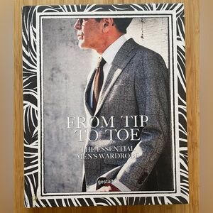 From Tip To Toe - The Essential Men’s Wardrobe book